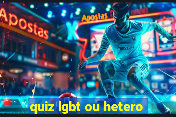 quiz lgbt ou hetero